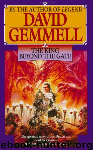 Gemmell, David - Drenai 02 by The King Beyond the Gate