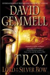 Gemmell, David - Troy - Lord of the Silver Bow by Gemmell David