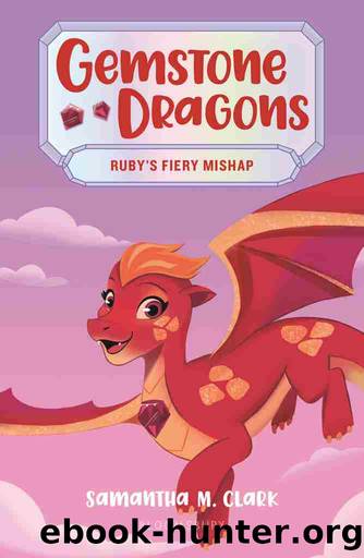 Gemstone Dragons 2 by Samantha M. Clark