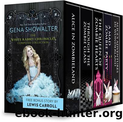 Gena Showalter White Rabbit Chronicles Complete Collection by Gena Showalter