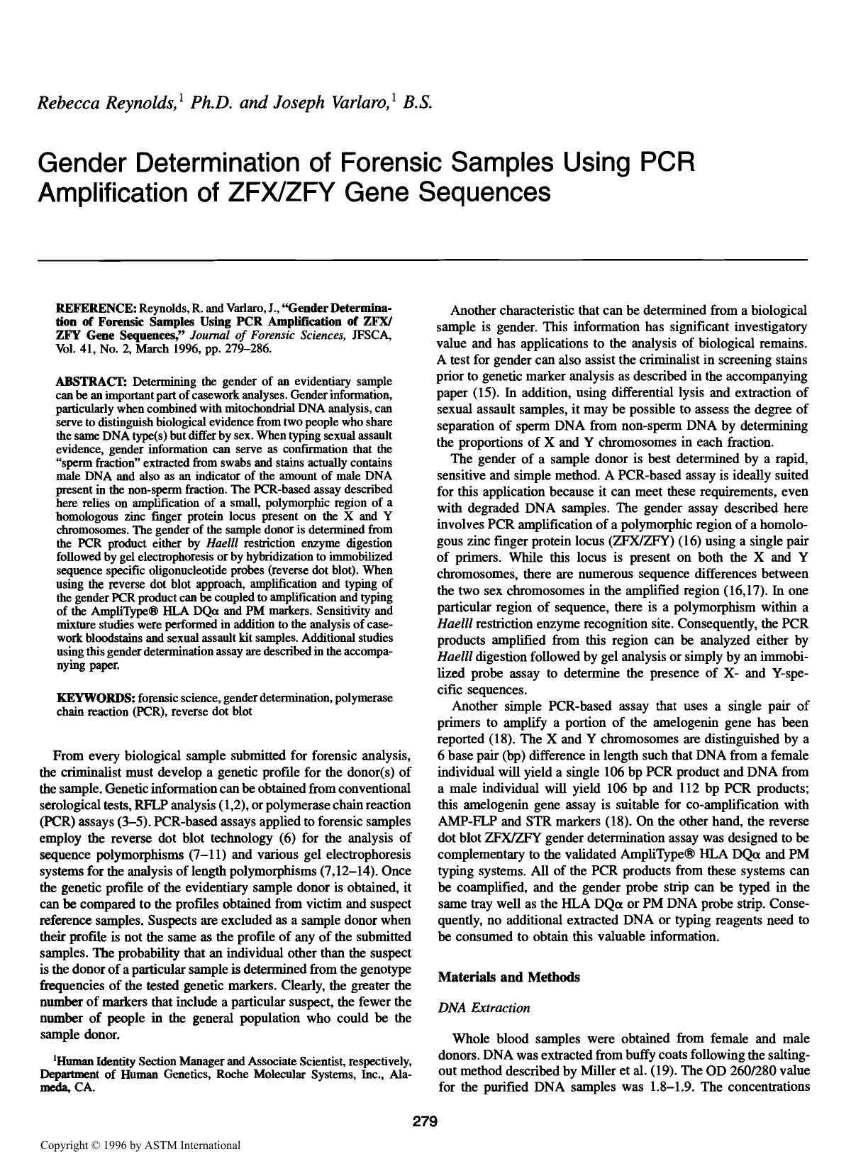 Gender Determination of Forensic Samples Using PCR Amplification of ZFXZFY Gene Sequences by Reynolds R Varlaro J