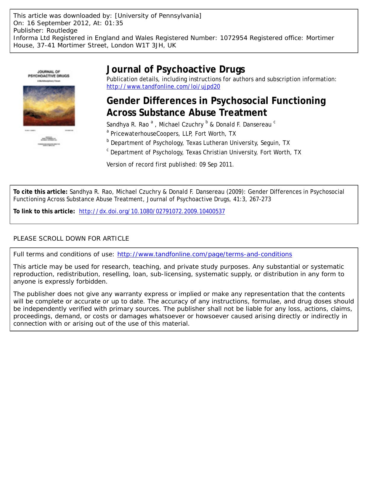 Gender Differences in Psychosocial Functioning Across Substance Abuse Treatment by Sandhya R. Rao a Michael Czuchry b mczuchry@tlu.edu & Donald F. Dansereau c