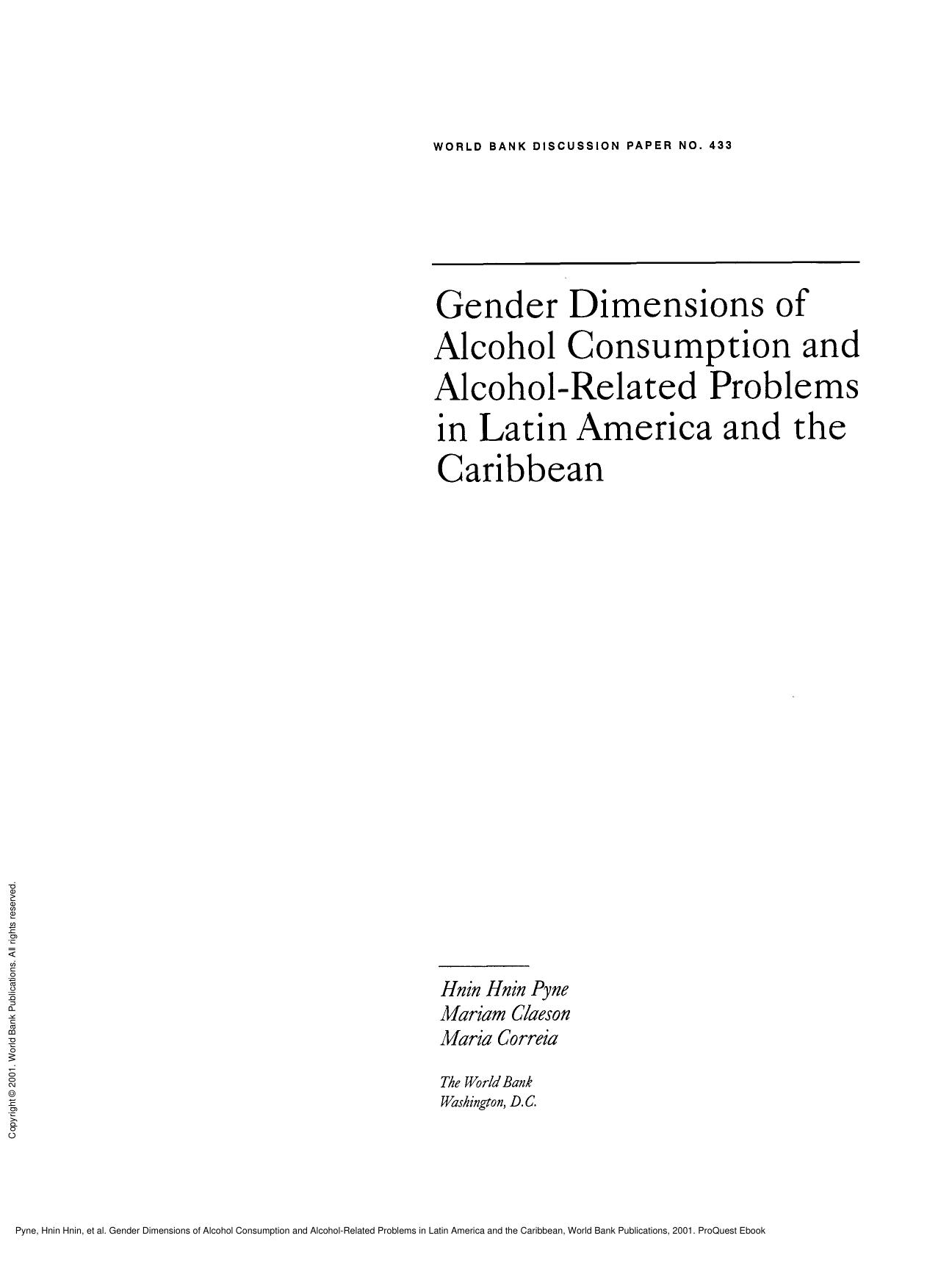 Gender Dimensions of Alcohol Consumption and Alcohol-Related Problems in Latin America and the Caribbean by Hnin Hnin Pyne; Mariam Claeson; Maria Correia