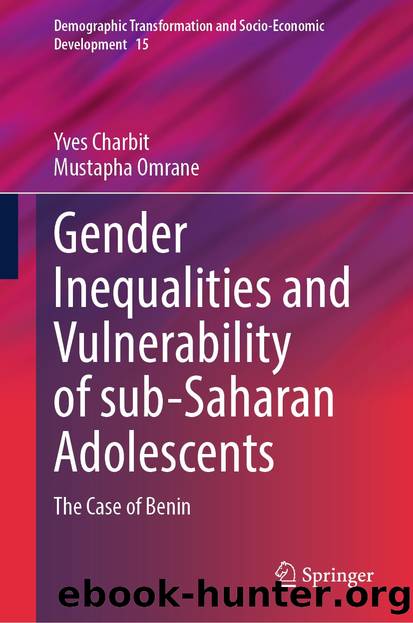 Gender Inequalities and Vulnerability of sub-Saharan Adolescents by Yves Charbit & Mustapha Omrane