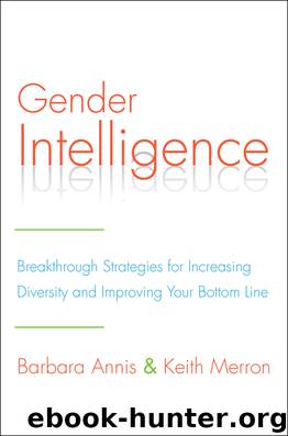 Gender Intelligence : Breakthrough Strategies for Increasing Diversity and Improving Your Bottom Line (9780062307422) by Annis Barbara; Merron Keith