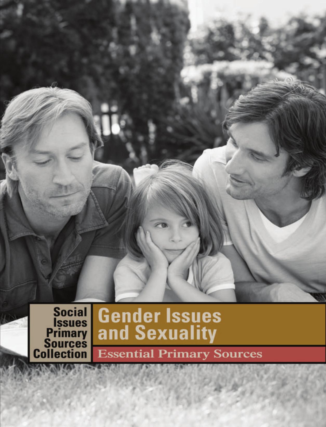 Gender Issues and Sexuality by Essential Primary Sources