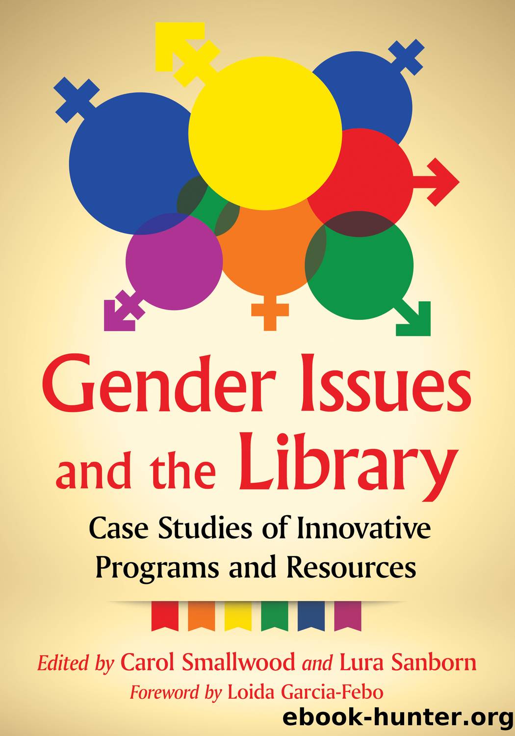 Gender Issues and the Library by Lura Sanborn