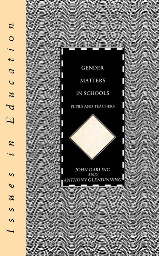 Gender Matters in Schools (Issues in Education Series) by John Darling
