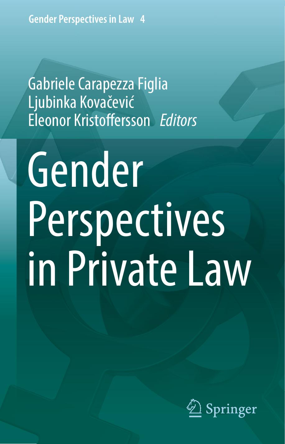Gender Perspectives in Private Law by Gabriele Carapezza Figlia Ljubinka Kovačević Eleonor Kristoffersson
