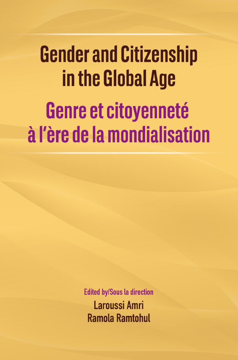 Gender and Citizenship in the Global Age by Laroussi Amri
