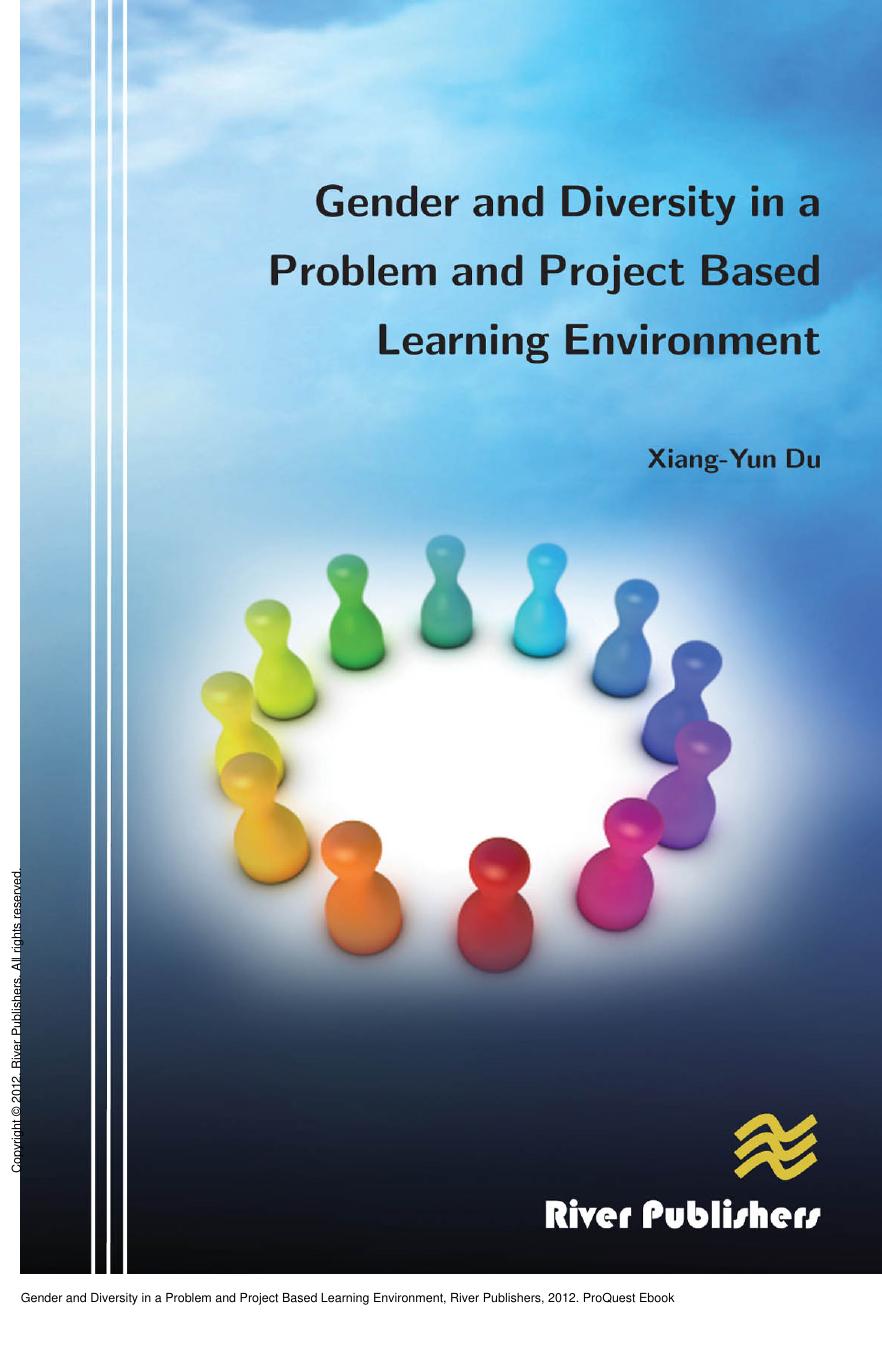 Gender and Diversity in a Problem and Project Based Learning Environment by Xiang-Yun Du