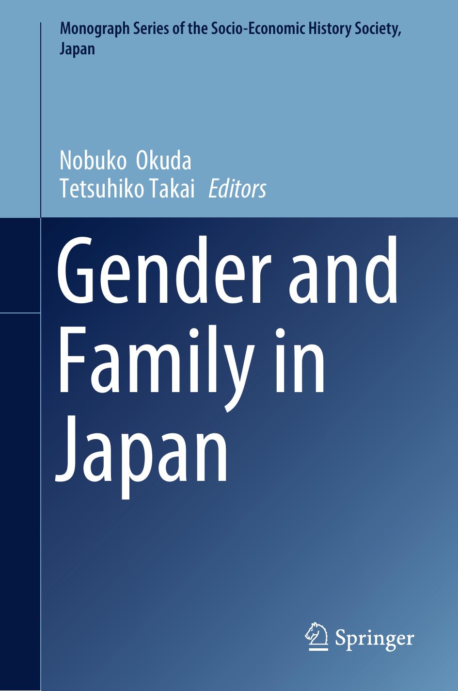 Gender and Family in Japan by Nobuko Okuda Tetsuhiko Takai