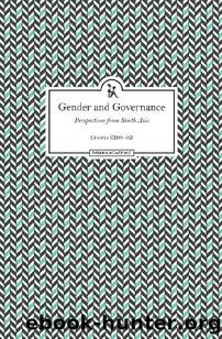 Gender and Governance: Perspectives from South Asia by Seema Kazi