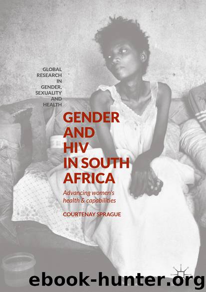 Gender and HIV in South Africa by Courtenay Sprague
