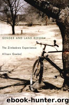 Gender and Land Reform : The Zimbabwe Experience by Allison Goebel
