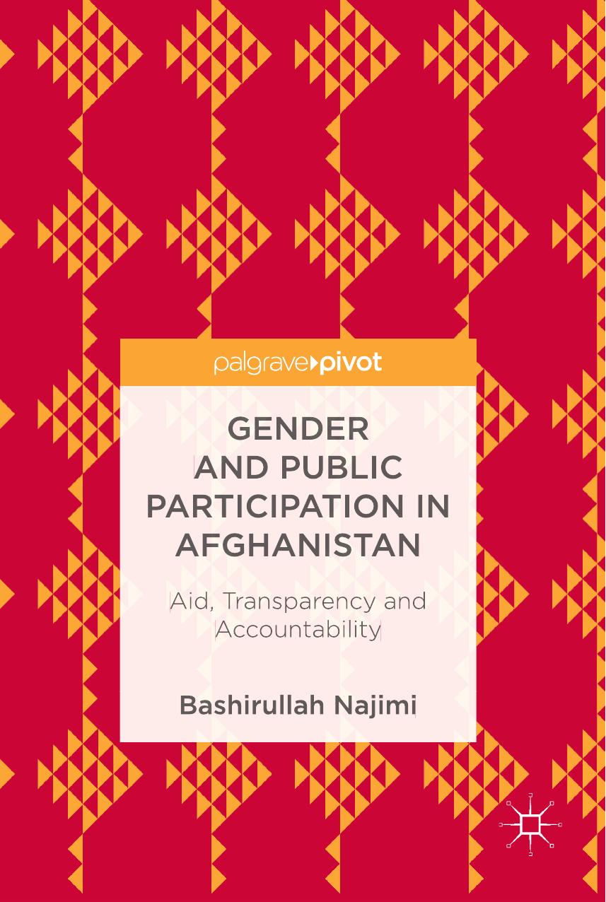 Gender and Public Participation in Afghanistan by Bashirullah Najimi