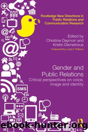 Gender and Public Relations by Daymon Christine;Demetrious Kristin;