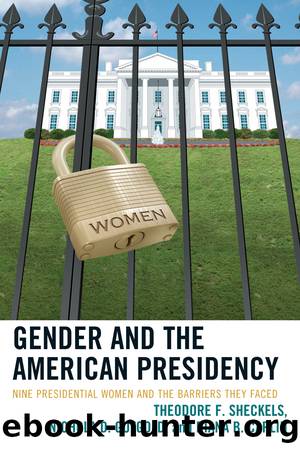 Gender and the American Presidency by unknow