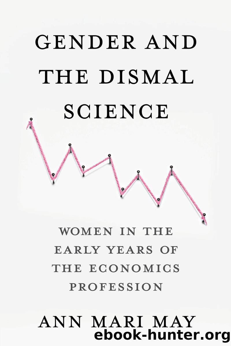Gender and the Dismal Science by Ann Mari May