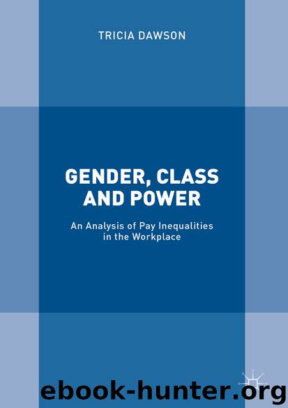Gender, Class and Power by Tricia Dawson