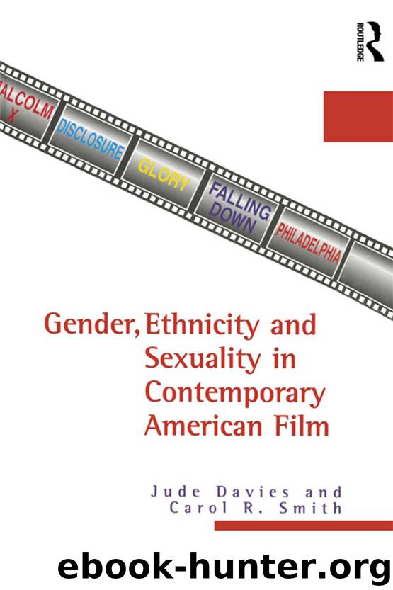 Gender, Ethnicity, and Sexuality in Contemporary American Film by Davies Jude; Smith Carol R.;