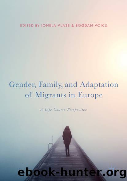Gender, Family, and Adaptation of Migrants in Europe by Ionela Vlase & Bogdan Voicu