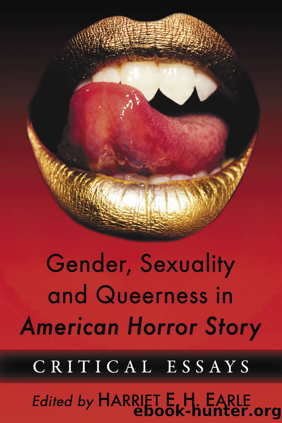 Gender, Sexuality and Queerness in American Horror Story by Harriet E.H. Earle