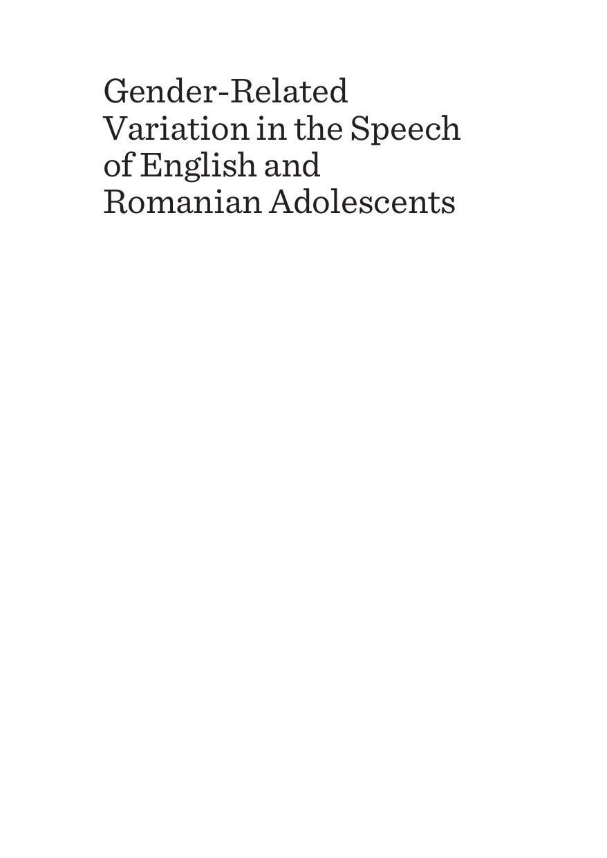 Gender-Related Variation in the Speech of English and Romanian Adolescents by Costin-Valentin Oancea