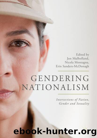 Gendering Nationalism by Jon Mulholland Nicola Montagna & Erin Sanders-McDonagh