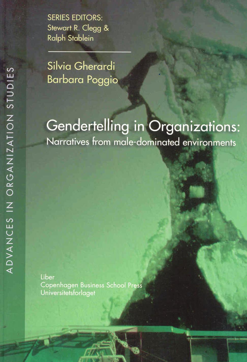 Gendertelling in Organizations by Silvia Gherardi; Barbara Poggio