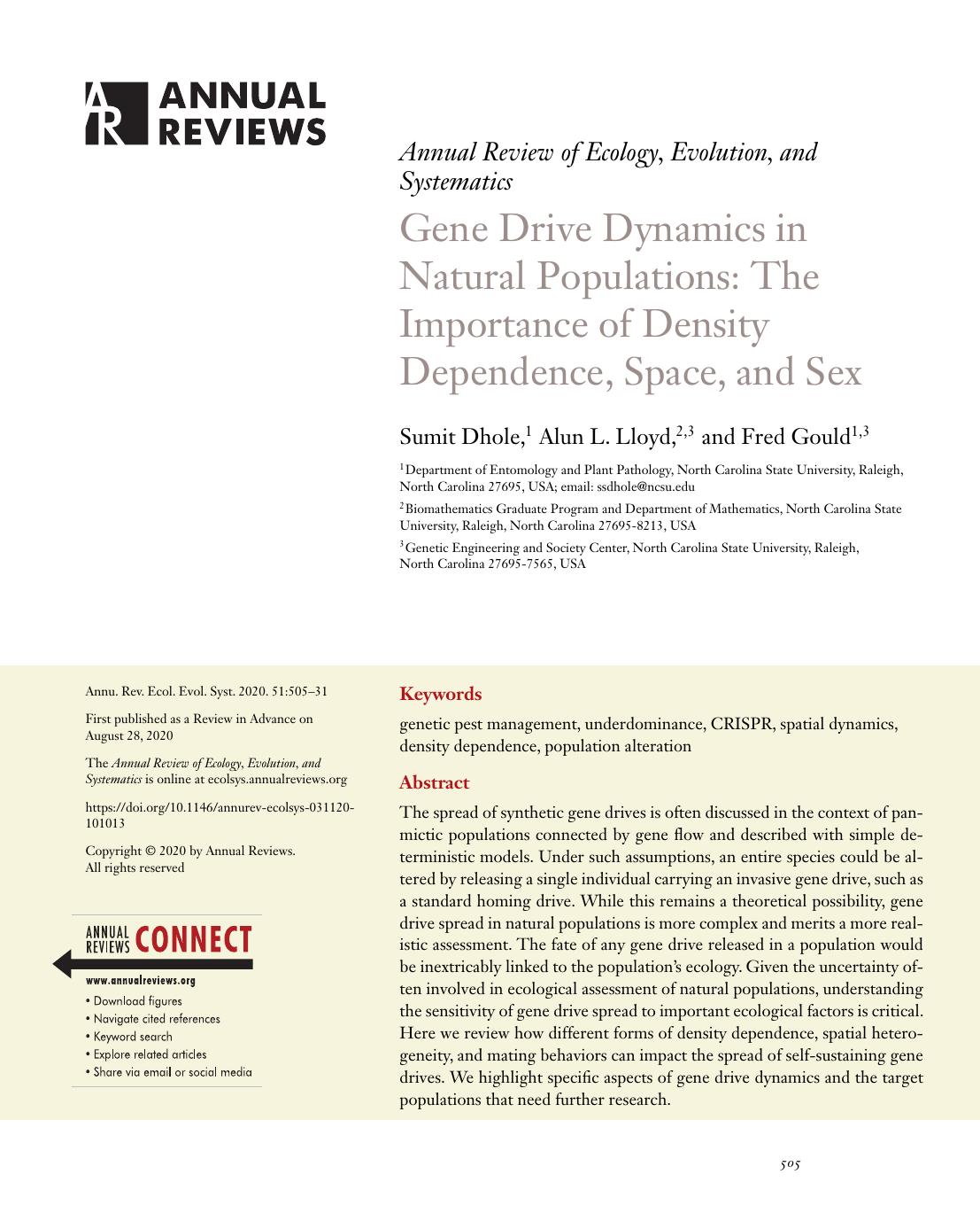 Gene Drive Dynamics in Natural Populations: The Importance of Density Dependence, Space, and Sex by Sumit Dhole Alun L. Lloyd Fred Gould