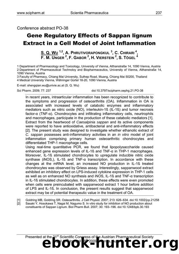 Gene Regulatory Effects of Sappan lignum Extract in a Cell Model of Joint Inflammation by S. Q. WU & A. PHRUTIVORAPONGKUL & C. CHIRARI & F. M. UNGER & F. GABOR & H. VIERSTEIN & S. TÖGEL