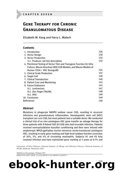 Gene Therapy for Chronic Granulomatous Disease by Elizabeth M. Kang & Harry L. Malech