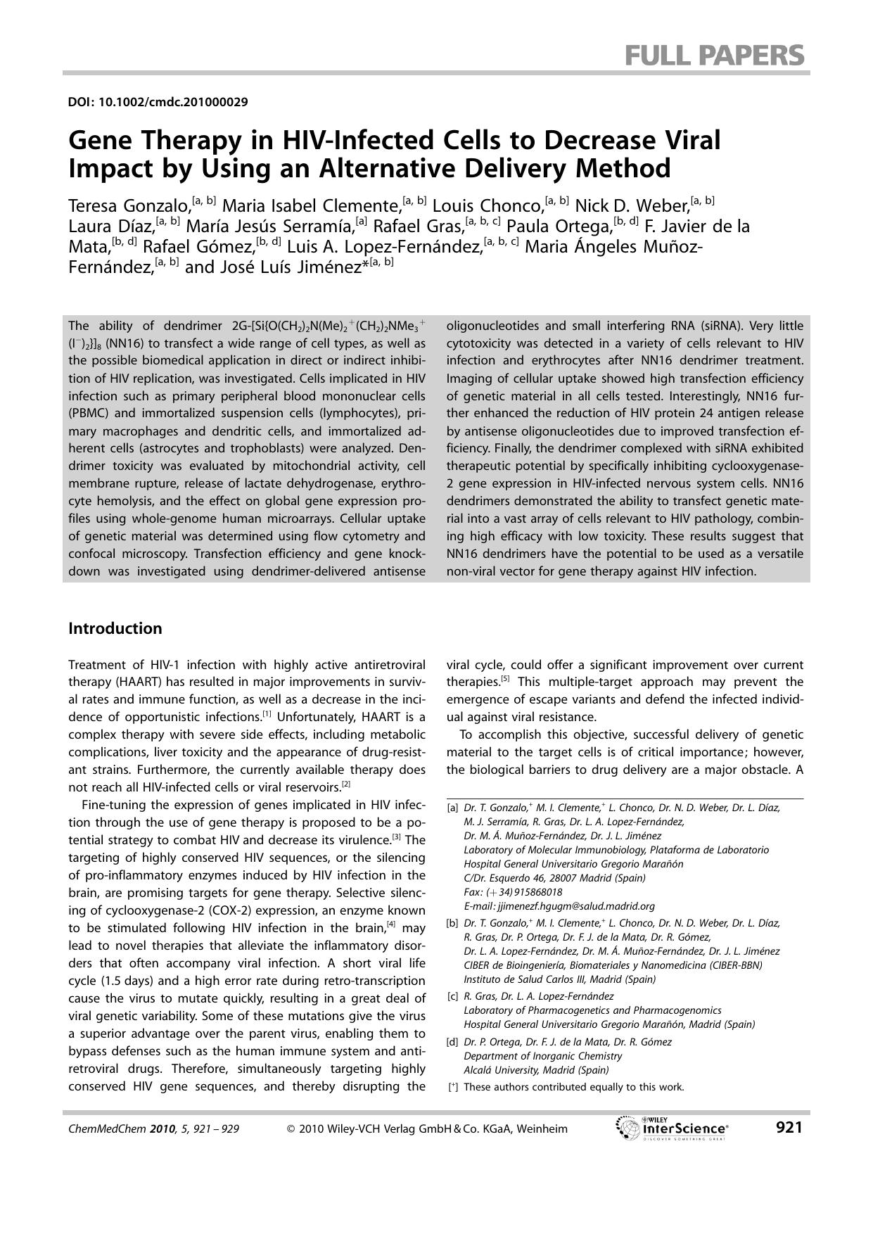 Gene Therapy in HIV?Infected Cells to Decrease Viral Impact by Using an Alternative Delivery Method by Unknown