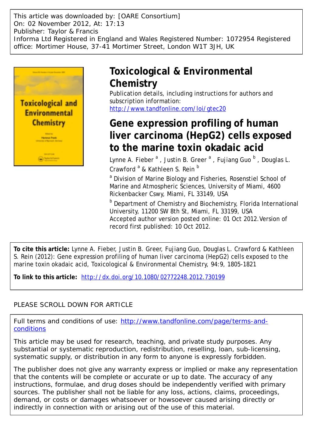 Gene expression profiling of human liver carcinoma (HepG2) cells exposed to the marine toxin okadaic acid by Lynne A. Fieber Justin B. Greer Fujiang Guo Douglas L. Crawford & Kathleen S. Rein