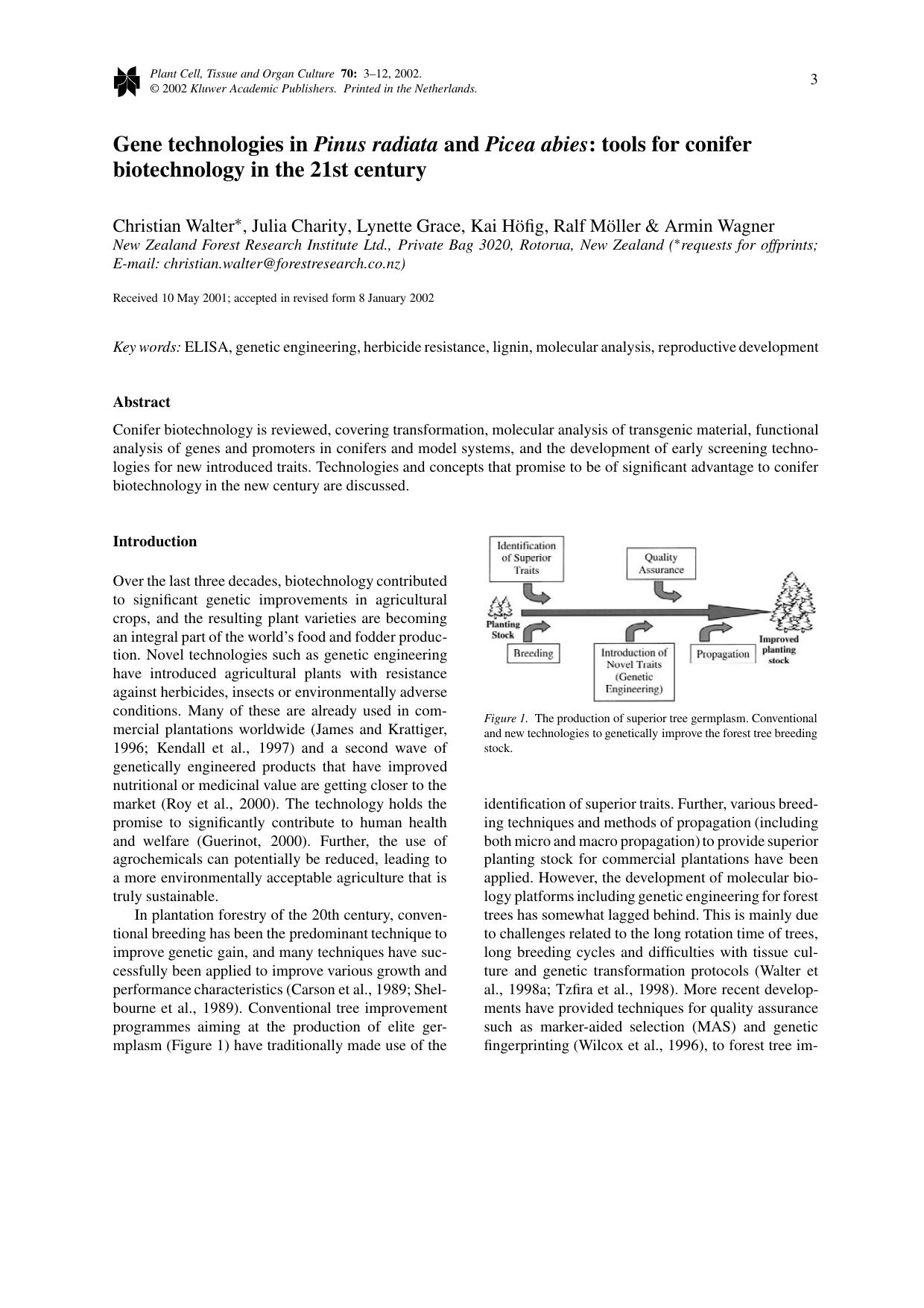 Gene technologies in <Emphasis Type="Italic">Pinus radiata<Emphasis> and <Emphasis Type="Italic">Picea abies<Emphasis>: tools for conifer biotechnology in the 21st century by Unknown
