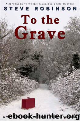 Genealogical Crime 02 - To the Grave by Steve Robinson