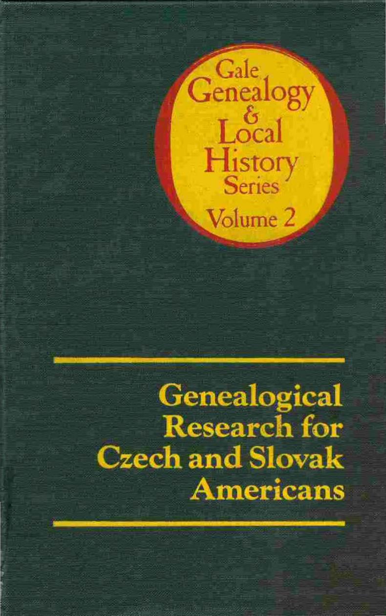 Genealogical research for Czech and Slovak Americans by Olga K. Miller