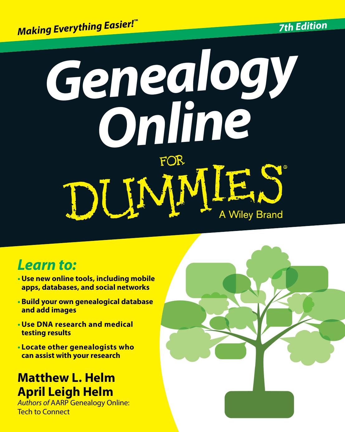 Genealogy Online For Dummies by April Leigh Helm Matthew L. Helm