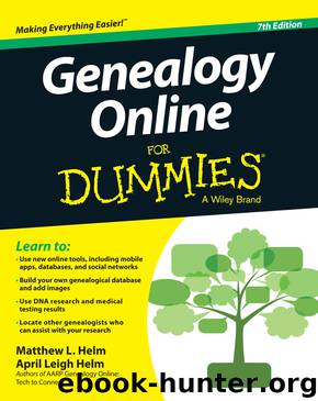 Genealogy Online For Dummies by April Leigh Helm