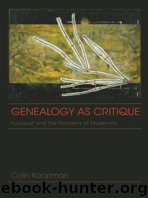 Genealogy as Critique by Koopman Colin