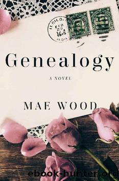 Genealogy_a novel by Mae Wood