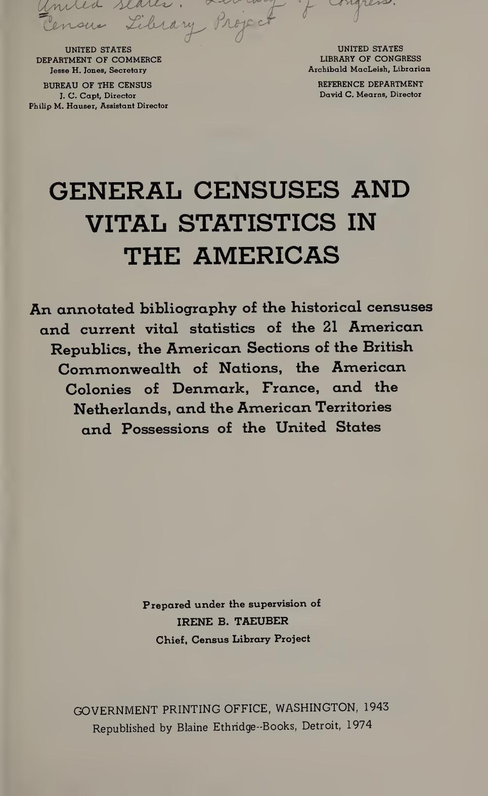 General Censuses and Vital Statistics in the Americas by Irene B. Taeuber; Henry Dubester; Mary M. Kieron; Muriel McKenna; Margaret Stone; Beatrice Sattler