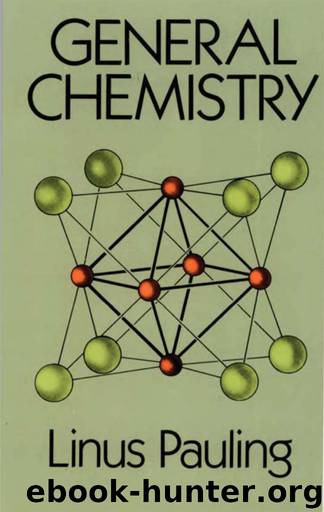 General Chemistry by Linus Pauling