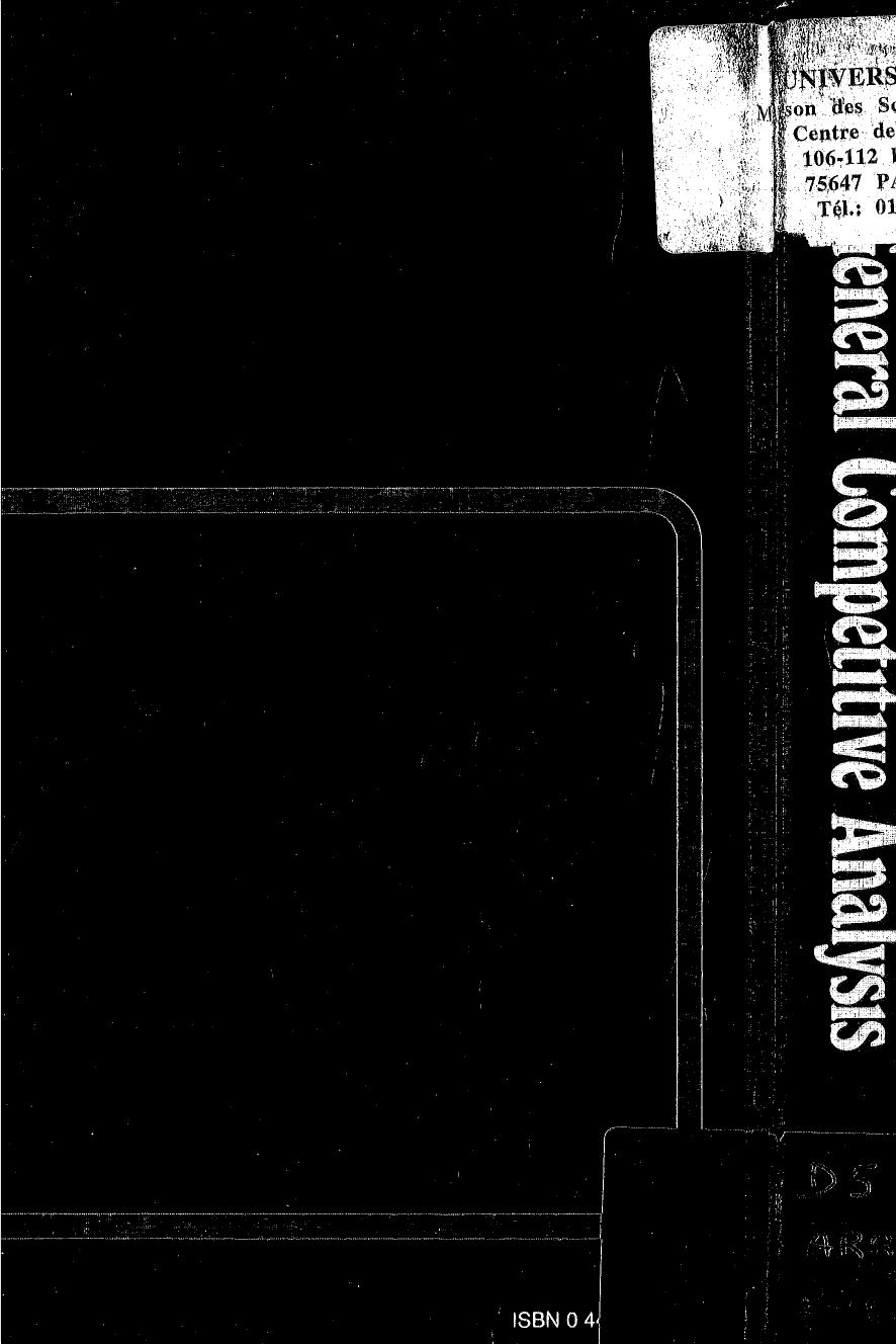 General Competitive Analysis (Volume 12) (Advanced Textbooks in Economics, Volume 12) by Kenneth J. Arrow F.H. Hahn