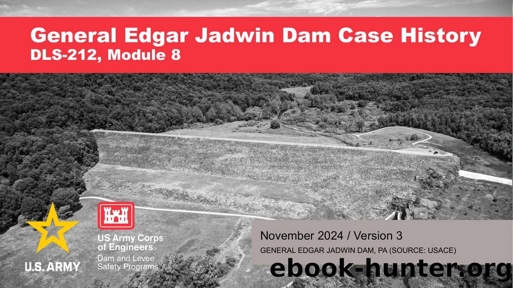 General Edgar Jadwin Dam  Case history Dam Safety Modification upstream liner Design and Construction by Norstrem Tammy