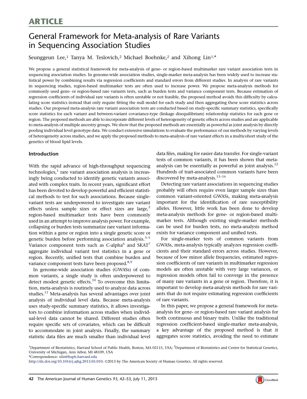 General Framework for Meta-analysis of Rare Variants in Sequencing Association Studies by Seunggeun Lee & Tanya M. Teslovich & Michael Boehnke & Xihong Lin