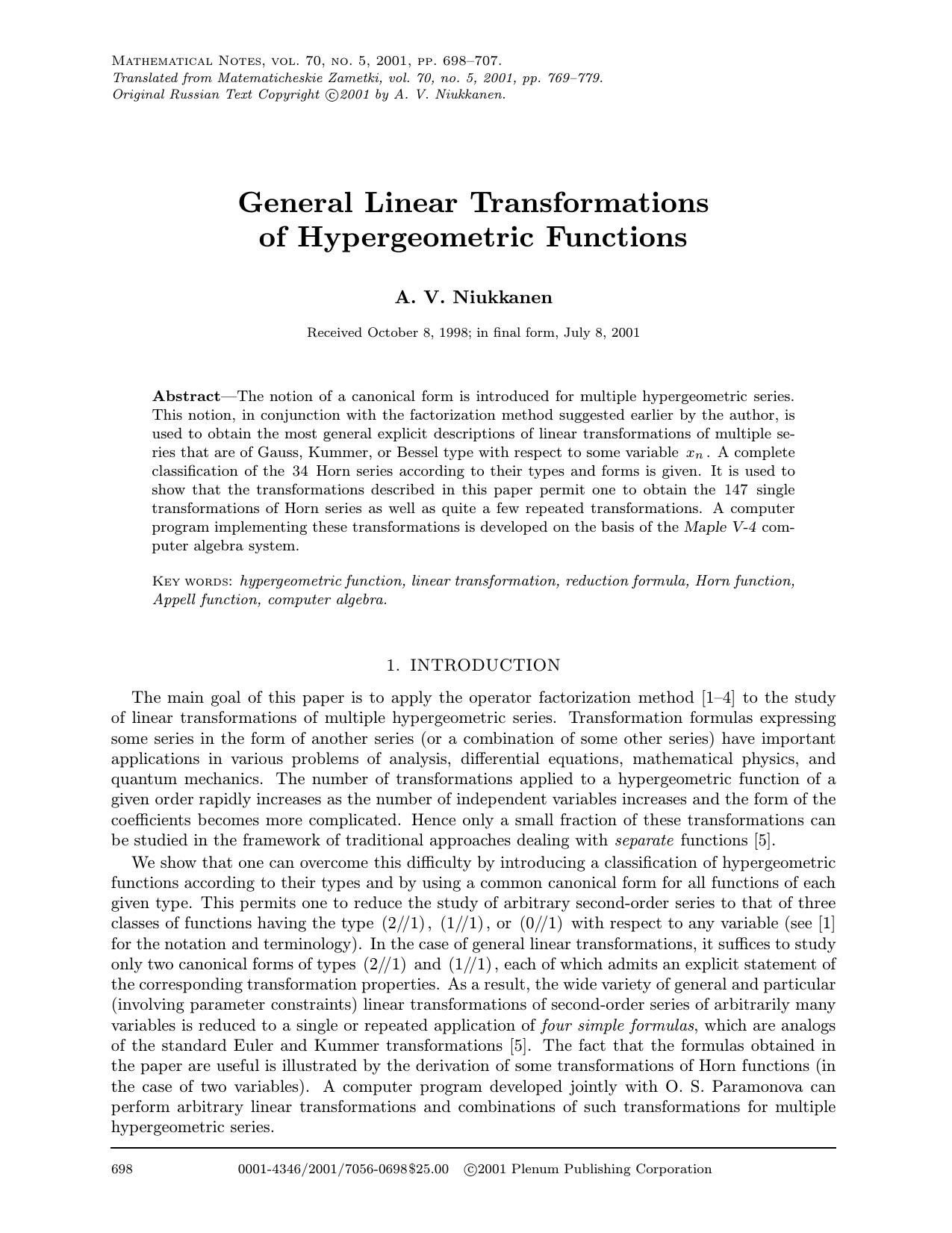 General Linear Transformations of Hypergeometric Functions by Unknown