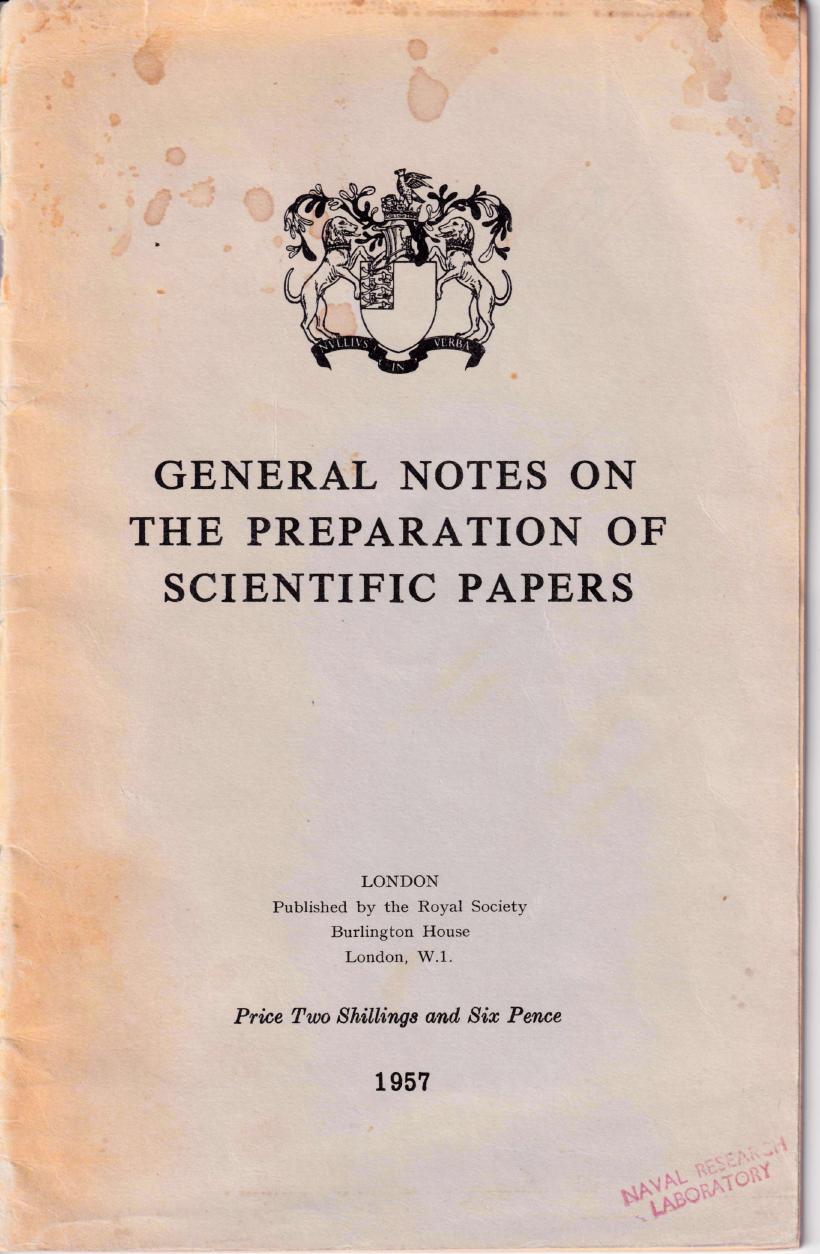 General Notes on the Preparation of Scientific Papers by Royal Society (Great Britain)
