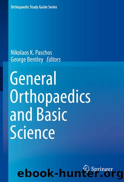 General Orthopaedics and Basic Science by Unknown